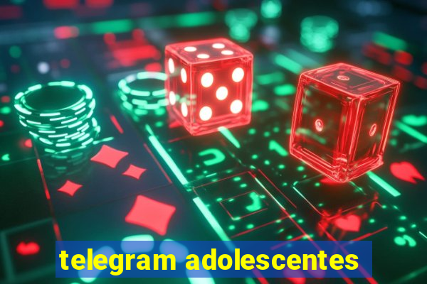 telegram adolescentes